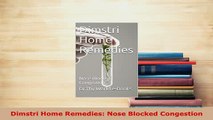Download  Dimstri Home Remedies Nose Blocked Congestion Ebook Free