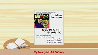 PDF  Cybergirl At Work  Read Online