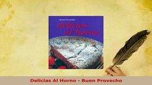 PDF  Delicias Al Horno  Buen Provecho Read Online