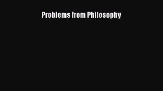 Read Problems from Philosophy Ebook Free