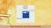 Download  New Vaccines and Chemotherapy PDF Book Free