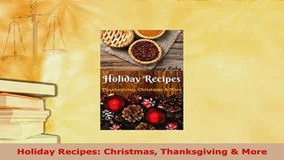 PDF  Holiday Recipes Christmas Thanksgiving  More PDF Online