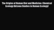 [Read PDF] The Origins of Human Diet and Medicine: Chemical Ecology (Arizona Studies in Human