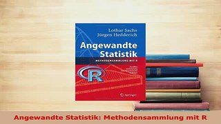 Read  Angewandte Statistik Methodensammlung mit R Ebook Free