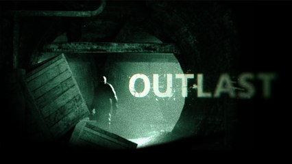 "IL ÉTAIT UNE FOIS DANS UN JEU" Outlast - Episode 12