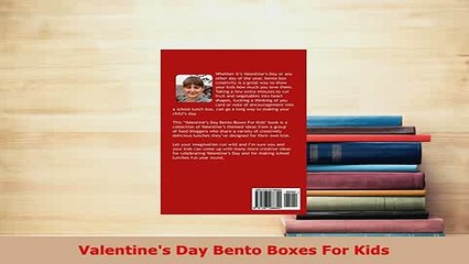 Download  Valentines Day Bento Boxes For Kids PDF Online