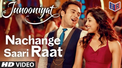 Nachange Saari Raat - Junooniyat [2016] song by Armaan Malik FT. Pulkit Samrat & Yami Gautam [FULL HD] - (SULEMAN - RECORD)