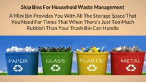 Hire the Best Skip Bins to Dispose of Stubborn Waste
