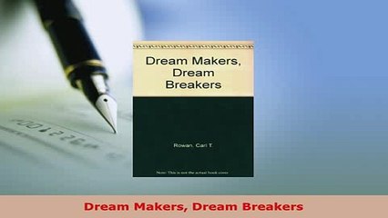 Download  Dream Makers Dream Breakers Read Online