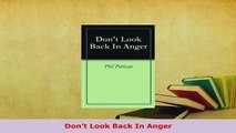 Download  Dont Look Back In Anger Download Full Ebook