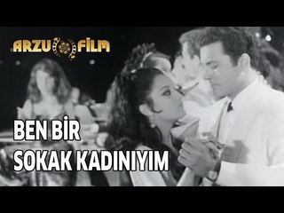 Ben Bir Sokak Kadınıyım | Fatma Girik & Kartal Tibet - Siyah Beyaz Filmler