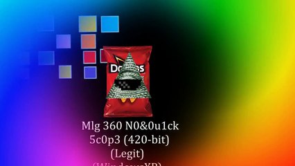 Mlg N0&0u1ck 5c0p3 (420-bit) (Legit) (WindowsXP)