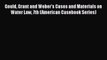 [PDF] Gould Grant and Weber's Cases and Materials on Water Law 7th (American Casebook Series)