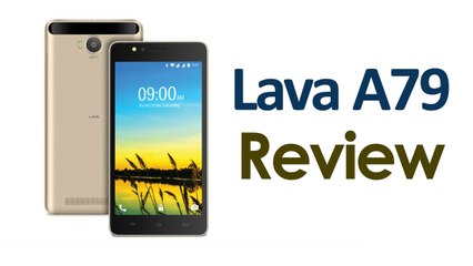 Lava A79 Smartphone Launched Price and Specifications