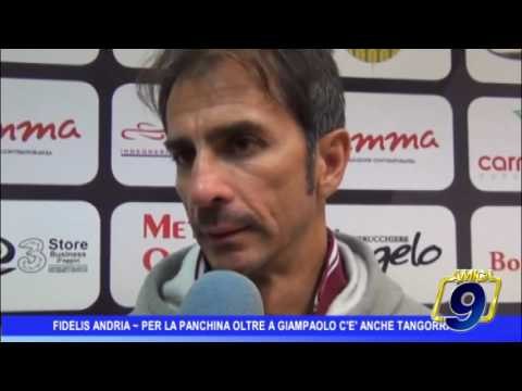 Fidelis Andria | Per la panchina oltre a Giampaolo c'è anche Tangorra