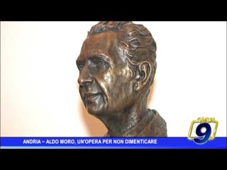 Andria | Aldo Moro, un'opera per non dimenticare