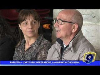 Barletta  | L'arte dell'integrazione, giornata conclusiva