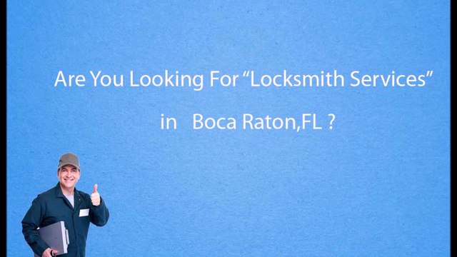 Locksmith Boca Raton | Call Now:-(561)208-1739