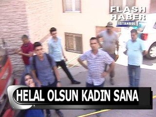 Helal olsun sana kadın...