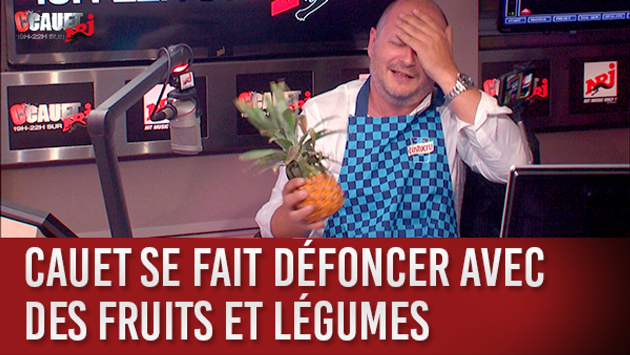 Cauet se fait défoncer avec des fruits et légumes - C'Cauet sur NRJ