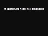 [Download] MV Agusta F4: The World's Most Beautiful Bike PDF Free