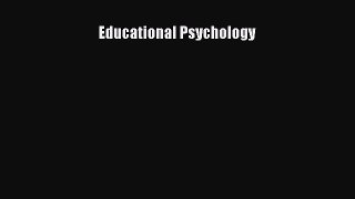 Read Educational Psychology Ebook Free