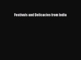 Read Festivals and Delicacies from India Ebook Free