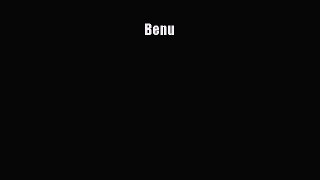 Read Benu Ebook Free