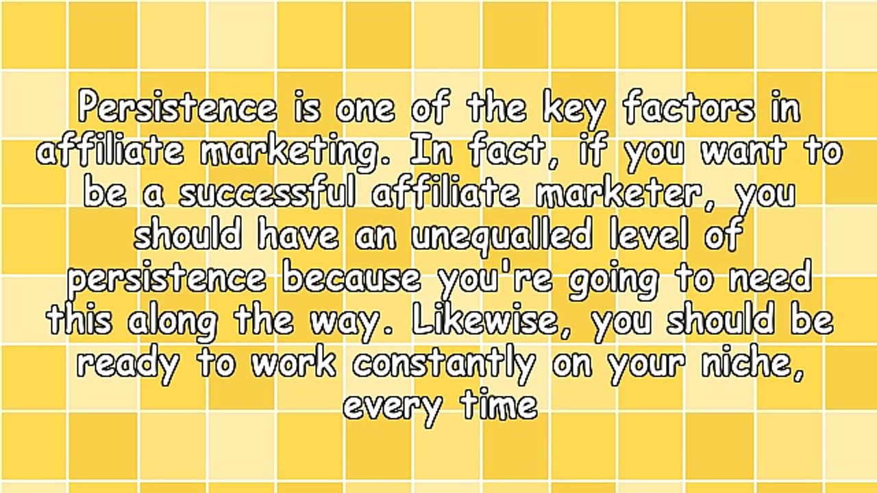 Persistence: Key to Successful Affiliate Marketing