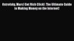 [PDF] Ostrofsky Marc) Get Rich Click!: The Ultimate Guide to Making Money on the Internet!