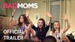 Bad Moms Official Trailer #1 (2016) - Mila Kunis, Kristen Bell Comedy HD