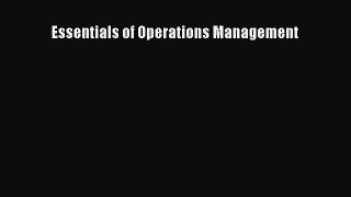 Read Essentials of Operations Management Ebook Free