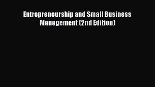 Download Entrepreneurship and Small Business Management (2nd Edition) PDF Online