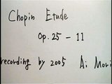 Chopin Etude Op25-11  ショパン エチュード 作品25-11