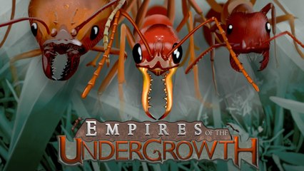 [FR] EMPIRES OF THE UNDERGROWTH : Des ajouts ! [Demo 0.03]
