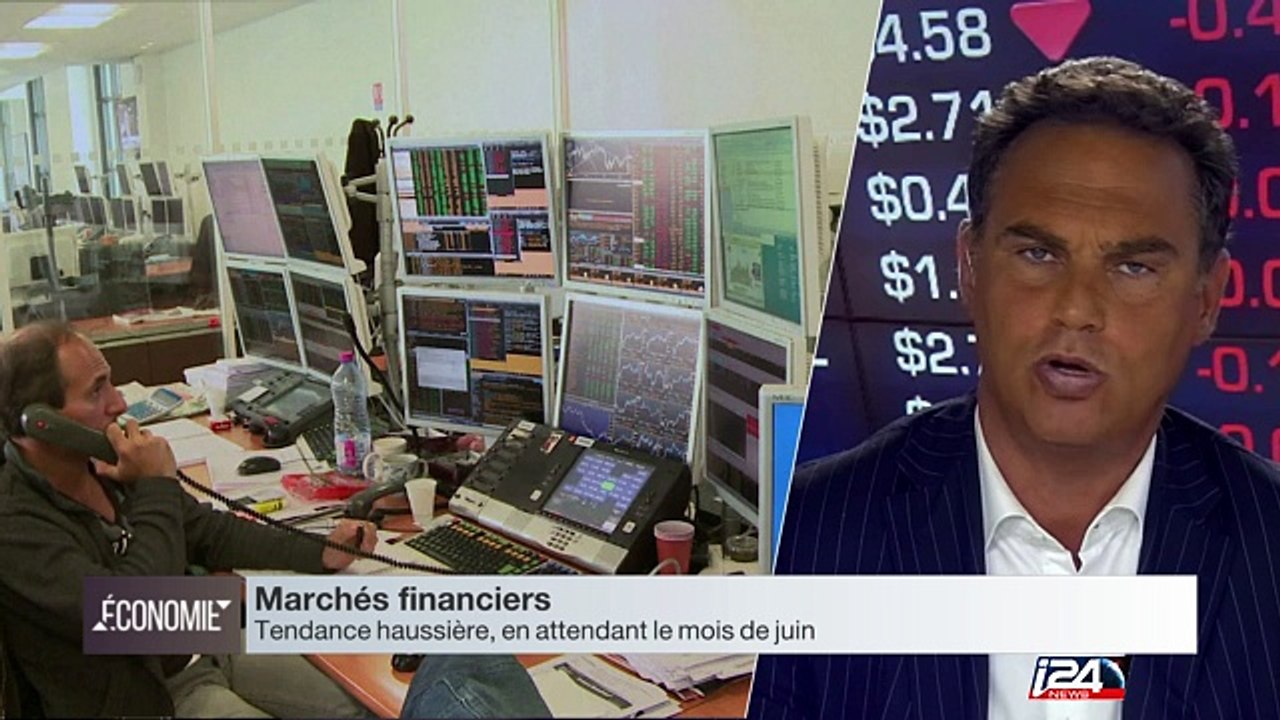 Bourses : tendance haussière, en attendant un mois de juin chargé. Avec Éric Lewin (Publications Agora).