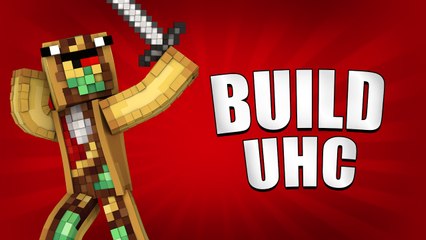 BUILD UHC HighLights 1