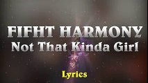Fifht Harmony Ft. Missy Elliott - Not That Kinda Girl (Lyrics)[1]