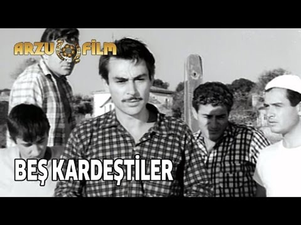 Beş Kardeştiler - Siyah Beyaz Filmler