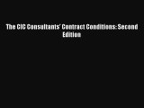 [PDF] The CIC Consultants' Contract Conditions: Second Edition Free Books