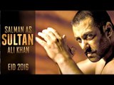 Sultan Movie 2016 First Look  | Salman Khan, Parineeti Chopra, Deepika Padukone