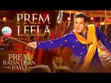 Prem Leela VIDEO Song - Prem Ratan Dhan Payo  | Salman Khan, Sonam Kapoor | OUT Now