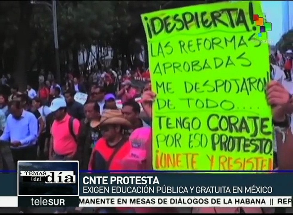 México: maestros de la CNTE marchan contra refo...