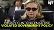 State Department Says Hillary Clinton's Emails Violated Government Policy