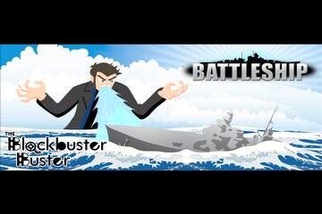 Battleship review by The Blockbuster Buster