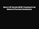 Read Amsco's AP Calculus AB/BC: Preparing for the Advanced Placement Examinations Ebook Free