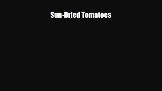Download Sun-Dried Tomatoes PDF Online