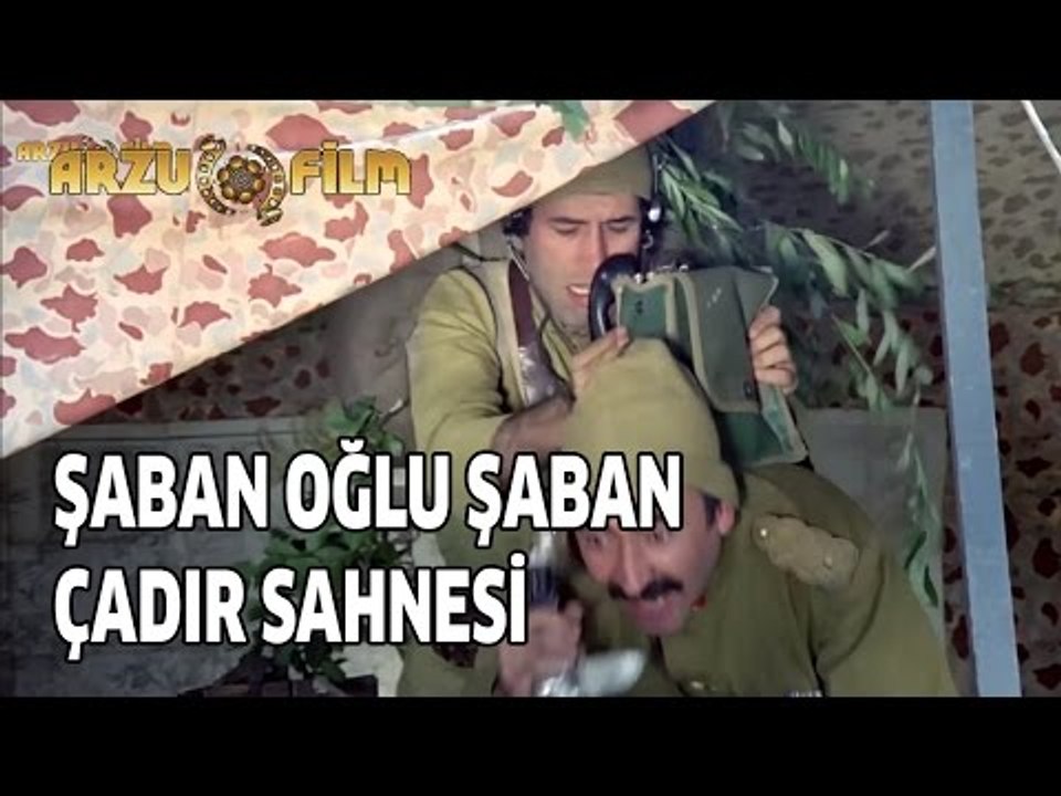 Şaban Oğlu Şaban | Çadır Sahnesi