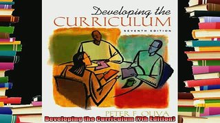 best book  Developing the Curriculum 7th Edition