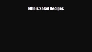 Read Ethnic Salad Recipes Book Online